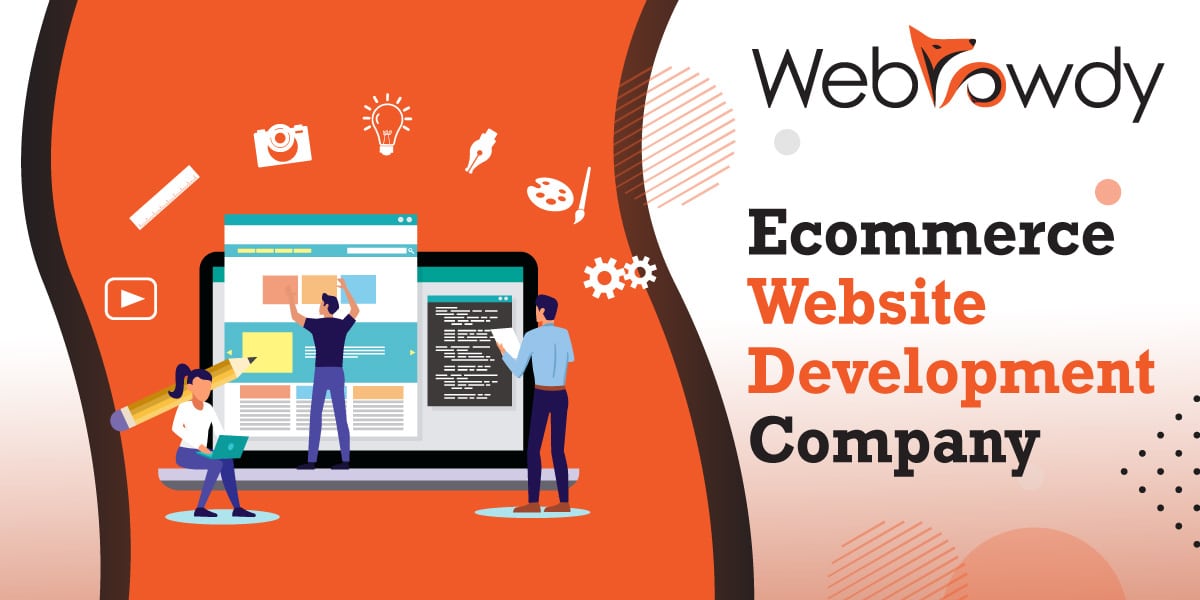 How to Choose an Ideal Ecommerce Website Development Company