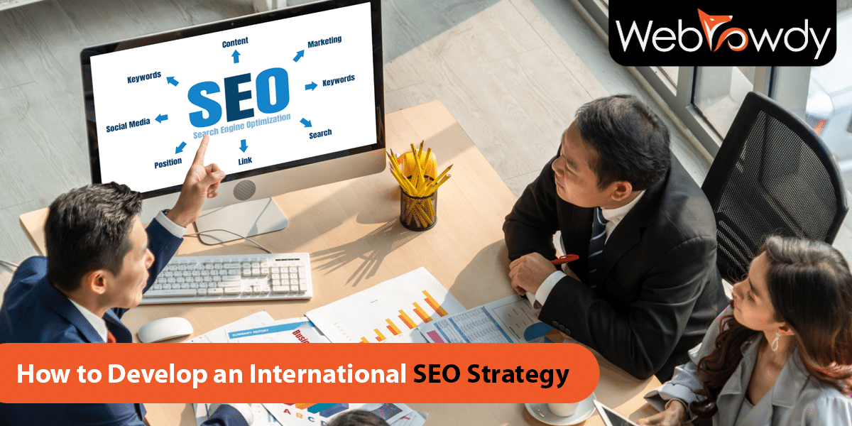 How to Develop an International SEO Strategy